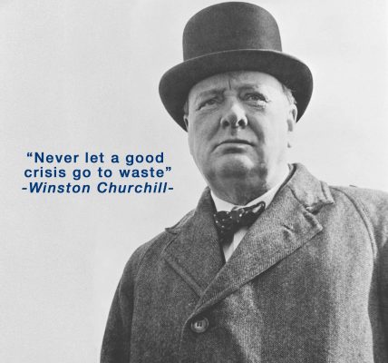 “Never Let A Good Crisis Go To Waste” image